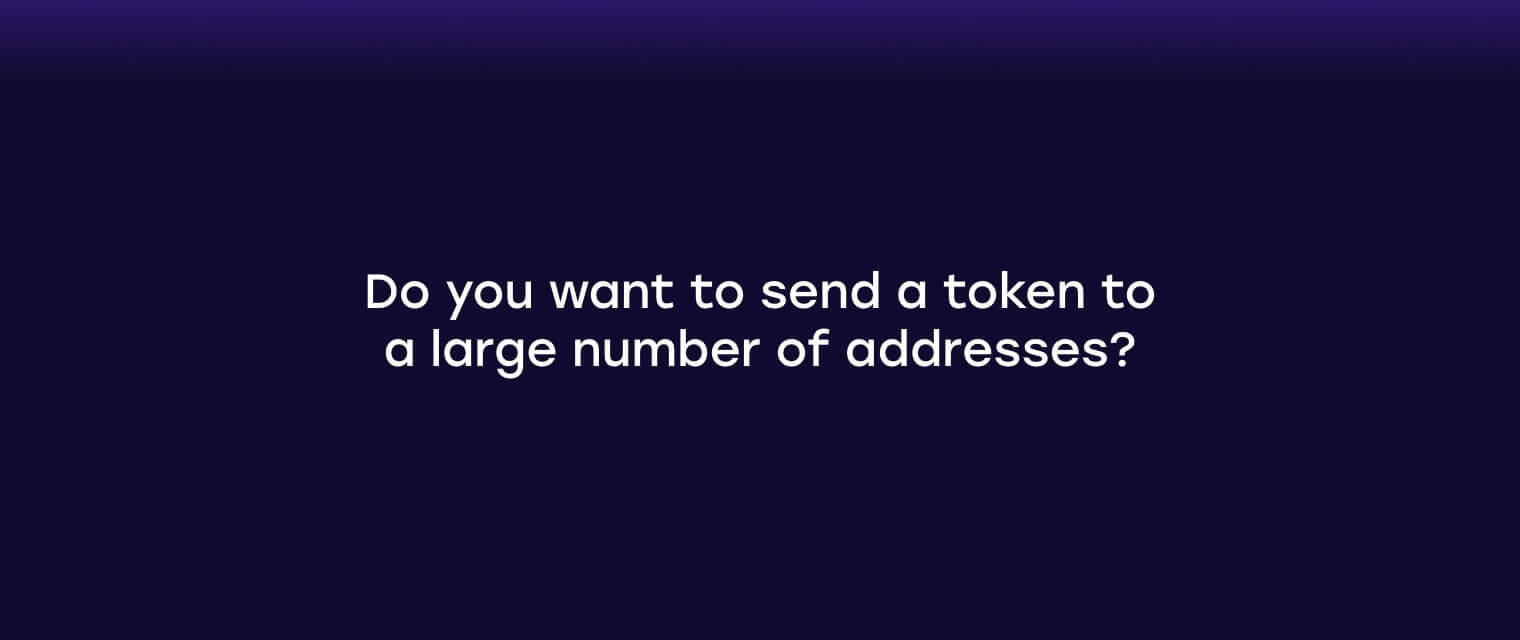 Token Multisender | CoinFactory